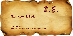 Mirkov Elek névjegykártya